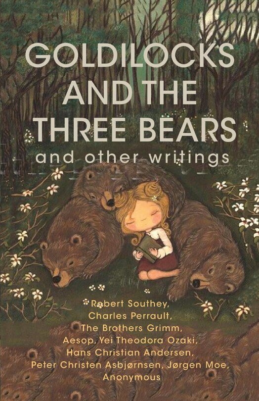 Couverture_Goldilocks and The Three Bears & Other Writings