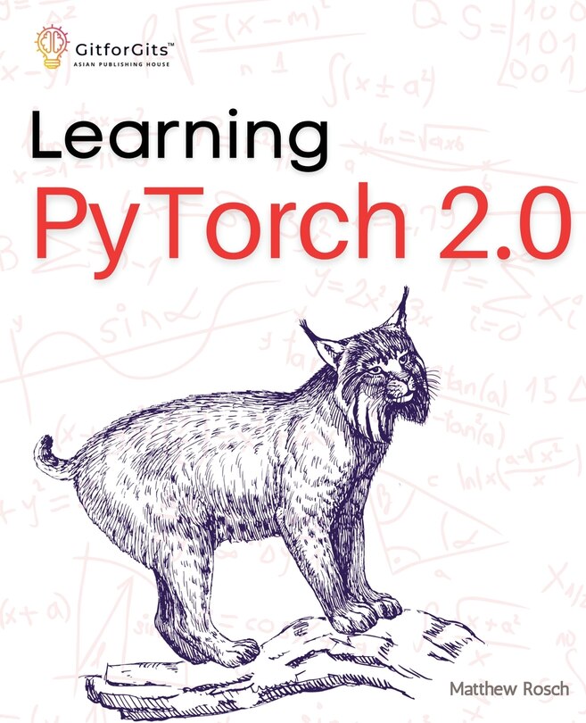 Front cover_Learning PyTorch 2.0