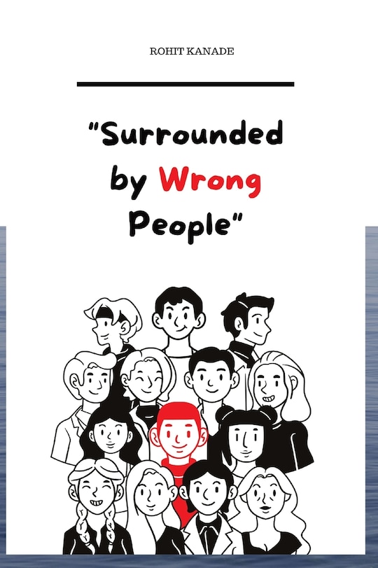 Front cover_Surrounded by Wrong People