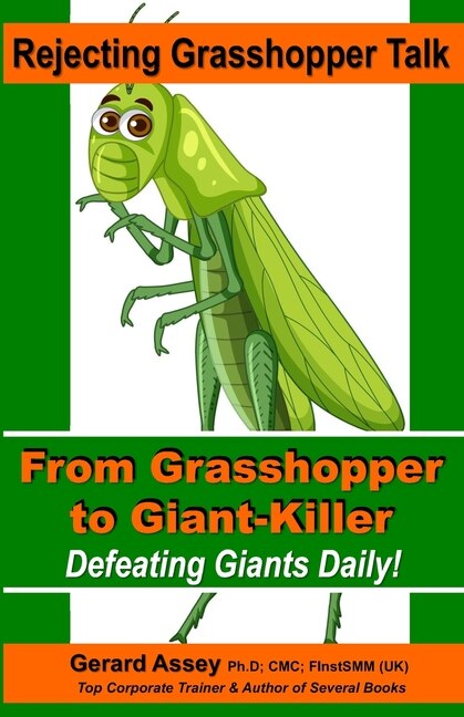 Front cover_Rejecting Grasshopper Talk- From Grasshopper to Giant-Killer