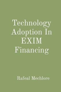 Front cover_Technology Adoption In EXIM Financing