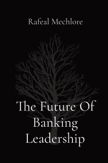 Couverture_The Future Of Banking Leadership