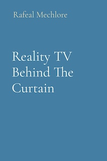 Couverture_Reality TV Behind The Curtain