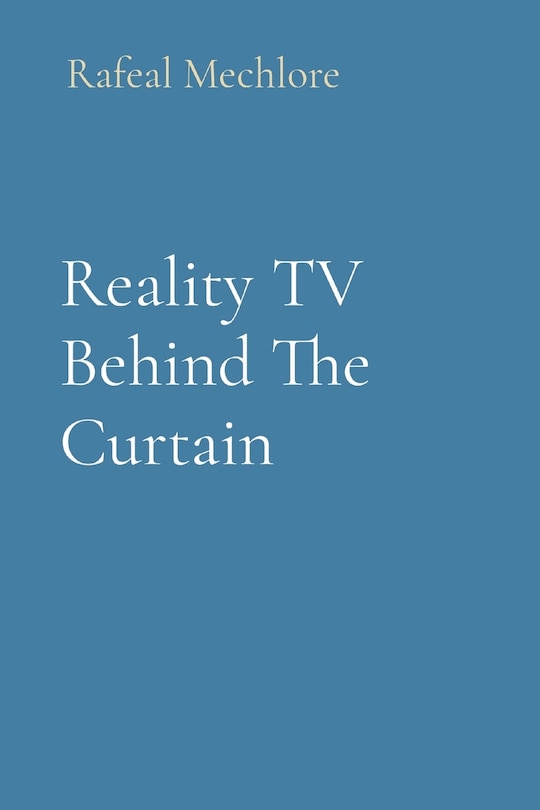 Couverture_Reality TV Behind The Curtain