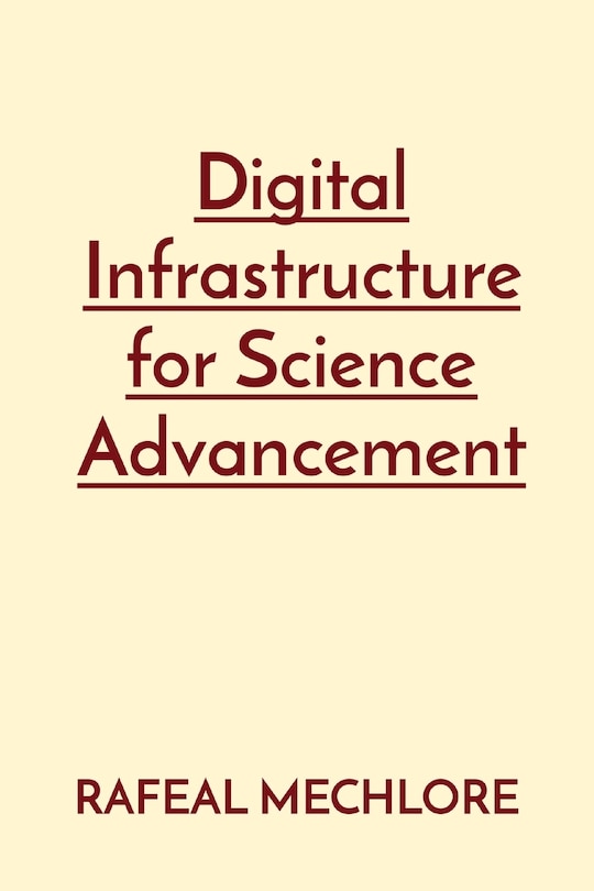 Couverture_Digital Infrastructure for Science Advancement
