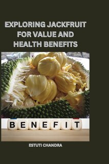 Couverture_Exploring jackfruit for value and health benefits