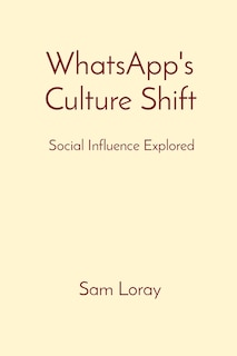 Front cover_WhatsApp's Culture Shift
