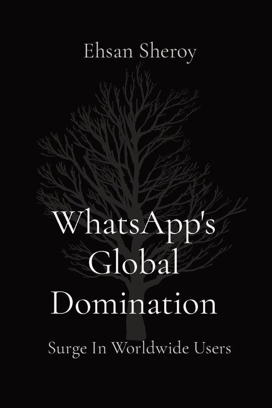 Front cover_WhatsApp's Global Domination