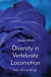 Front cover_Diversity in Vertebrate Locomotion