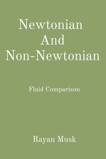Front cover_Newtonian And Non-Newtonian