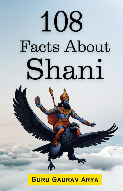 108 Facts About Shani