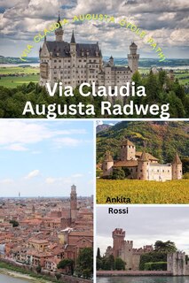Front cover_Via Claudia Augusta Radweg (Via Claudia Augusta Cycle Path)
