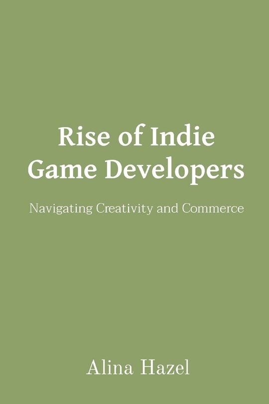 Couverture_Rise of Indie Game Developers