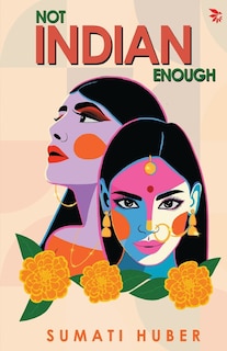 Front cover_Not Indian Enough