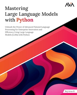 Couverture_Mastering Large Language Models with Python