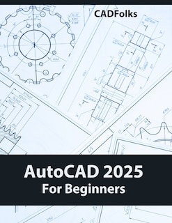 Front cover_AutoCAD 2025 For Beginners