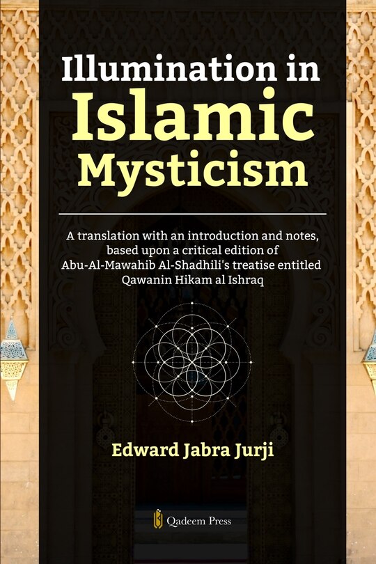 Front cover_Illumination in Islamic Mysticism