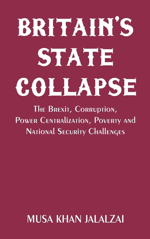 Couverture_Britain's State Collapse