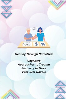 Front cover_Healing Through Narrative