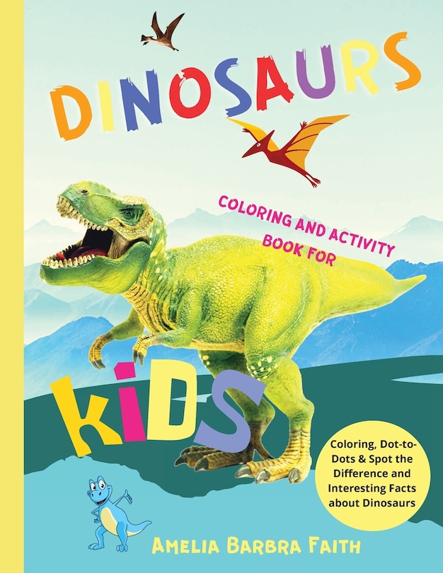 Front cover_Dinosaurs Coloring And Activity Book For Kids