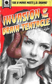 Couverture_Invasion of the Brain Tentacle