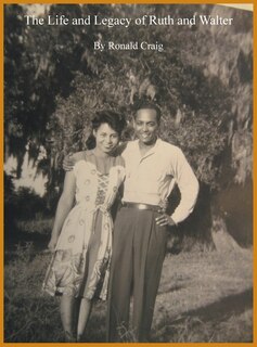 Front cover_The Life and Legacy of Ruth and Walter