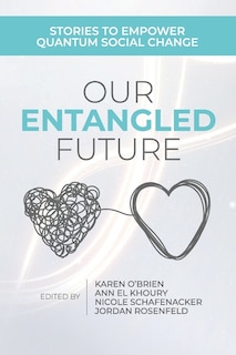 Front cover_Our Entangled Future