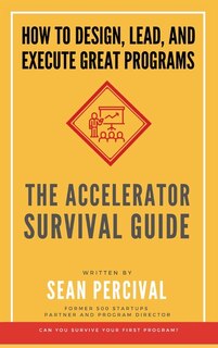 Front cover_The Accelerator Survival Guide