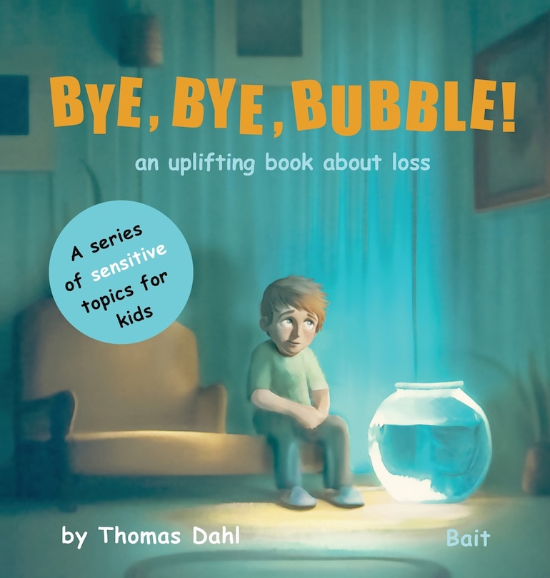 Front cover_Bye, Bye, Bubble!