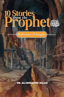 Front cover_Ten Stories from the Prophet ﷺ