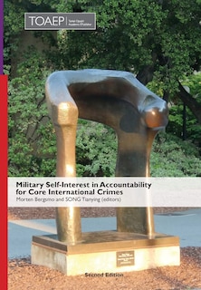 Front cover_Military Self-Interest in Accountability for Core International Crimes