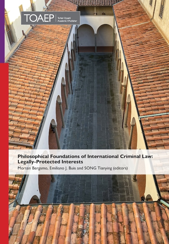 Front cover_Philosophical Foundations of International Criminal Law