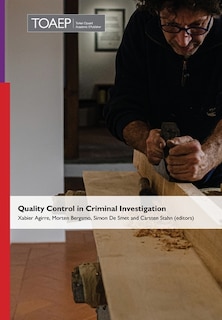 Front cover_Quality Control in Criminal Investigation