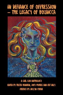 Front cover_In Defiance of Oppression - The Legacy of Boudicca