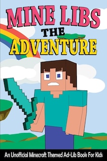 Mine Libs The Adventure