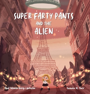 Front cover_Super Farty Pants and the Alien