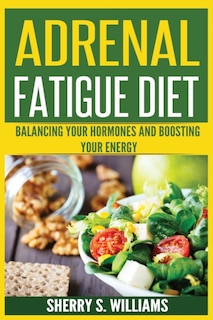 Couverture_Adrenal Fatigue Diet