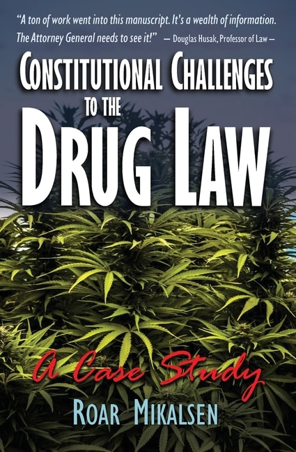 Front cover_Constitutional Challenges to the Drug Law