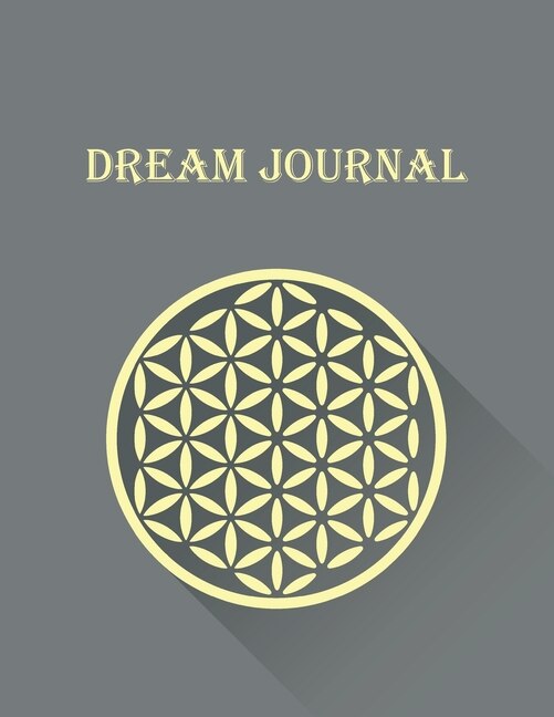 Dream Journal: Notebook And Diary For Recording Dream Interpretations Large Size 8.5 X 11 Inches Perfect Gift For