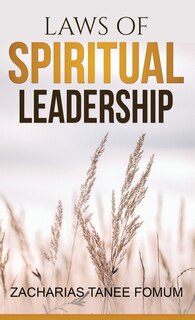 Couverture_Laws of Spiritual Leadership