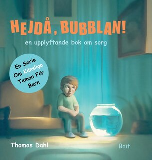 Front cover_Hejdå, Bubblan!