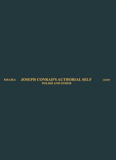 Front cover_Joseph Conrad’s Authorial Self