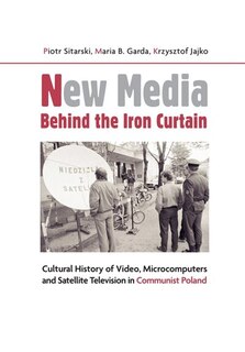 Front cover_New Media Behind The Iron Curtain
