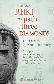 Front cover_Reiki. The Path of Three Diamonds