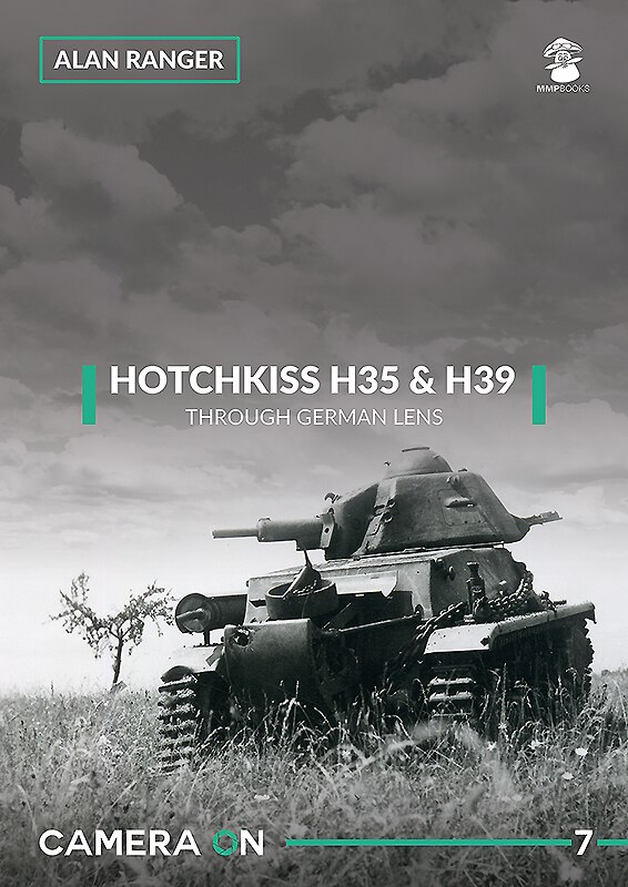Couverture_Hotchkiss H35 & H39 Through German Lens