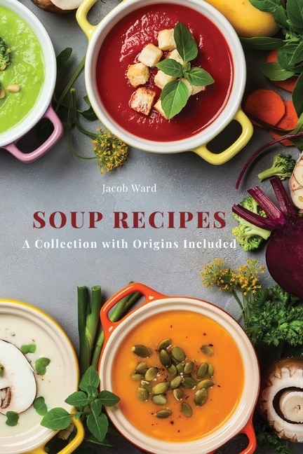 Front cover_Soup Recipes