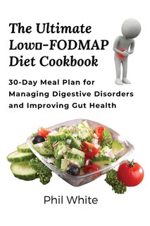 Front cover_The Ultimate Low FODMAP Diet Cookbook