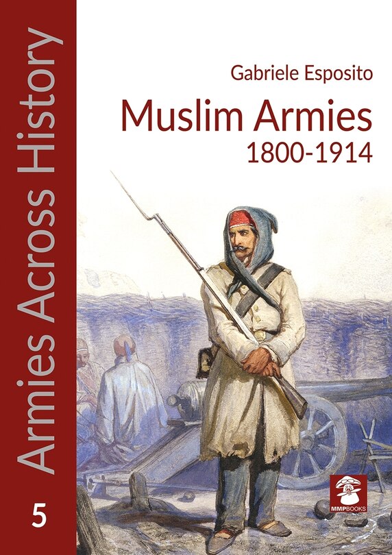 Couverture_Muslim Armies 1800-1914