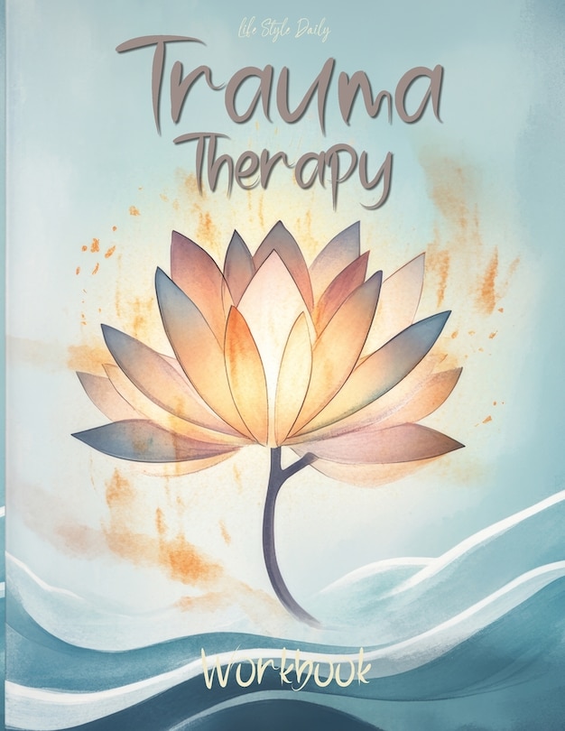 Front cover_Trauma Therapy Workbook