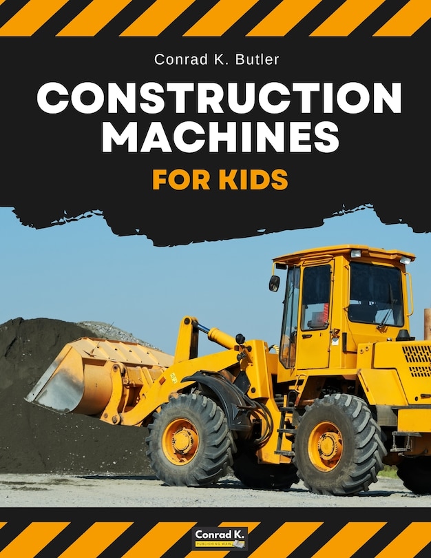 Front cover_Construction Machines For Kids